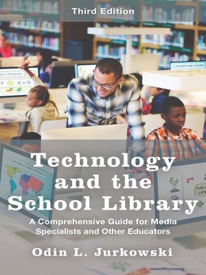 cover image of Technology and the School Library